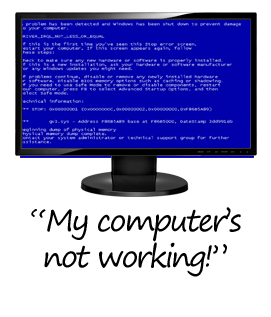 my computer is not working!